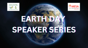 Earth Day Speaker Series sponsored by LAVC STEM CAP & MESA