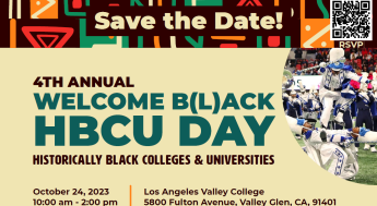 4th Annual Welcome Black HBCU Day at LAVC