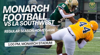 Monarchs football team competes against LA Southwest in a home game, followed by the time at 1 pm. 