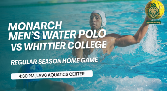 Monarchs Men's Water Polo competes against Whittier College, following the time at 4:30 pm in the LAVC Aquatics Center.. 