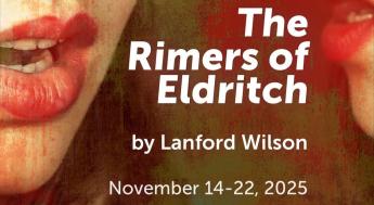 The Rimers of Eldritch by Landford Wilson on November 14-22, 2025