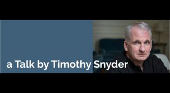 A Talk by Timothy Snyder