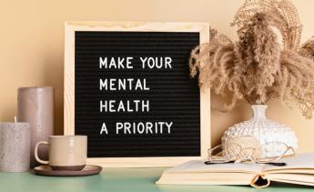 A sign that says Make Your Mental Health a Priority