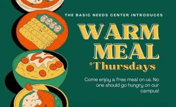 The Basic Needs Center introduces Warm Meal Thursdays