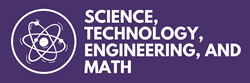 Science, Technology Engineering and Math