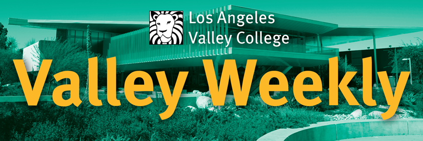 Los Angeles Valley College Weekly Header Banner