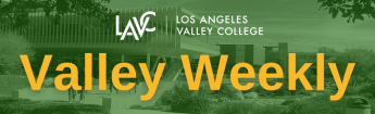 Los Angeles Valley College Valley Weekly